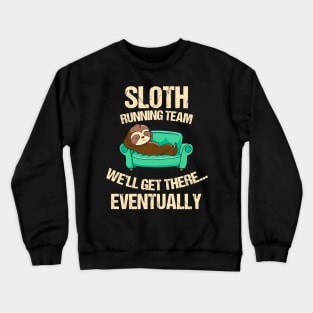 Sloth running team Crewneck Sweatshirt